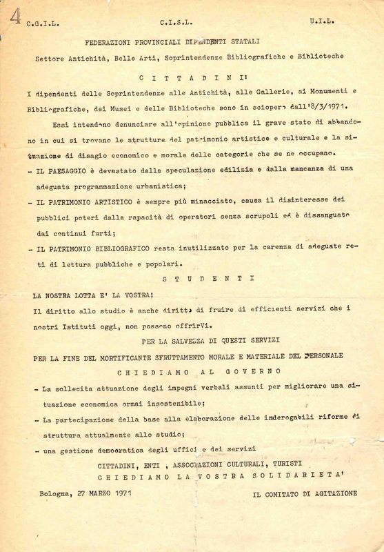 Cittadini: i dipendenti delle Soprintendenze alle Antichità, alle Gallerie, ai Monumenti e alle Bibliografie, dei Musei e delle Biblioteche sono in sciopero...